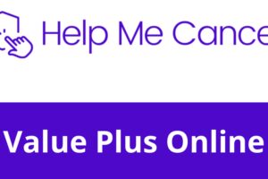 How to Cancel Value Plus Online